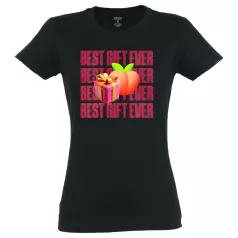 Best Gift Ever - Women's T-Shirt (Black)